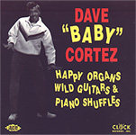 Dave 'Baby' Cortez - Happy Organs...