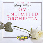 Love Unlimited Orch. - Best Of...