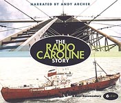 The Radio Caroline Story