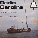 Radio Caroline - The Official Story [2LP]