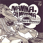 Egbert Douwe - Mamma, Oh Mamma
